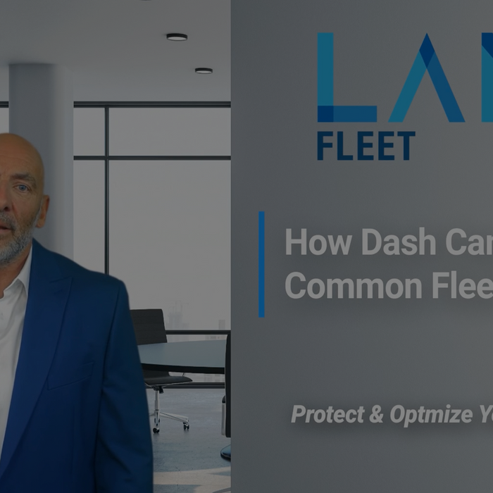 How Fleet Dash Cameras Solve Common Fleet Problems
