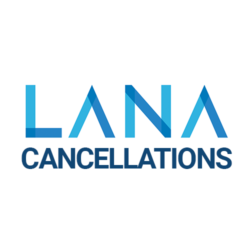 LANA - Cancellations